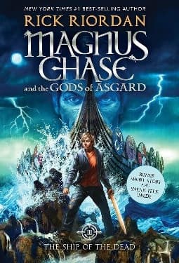 Magnus Chase and the Gods of Asgard, Book 3 The Ship of the Dead (Magnus Chase and the Gods of Asgard, Book 3)