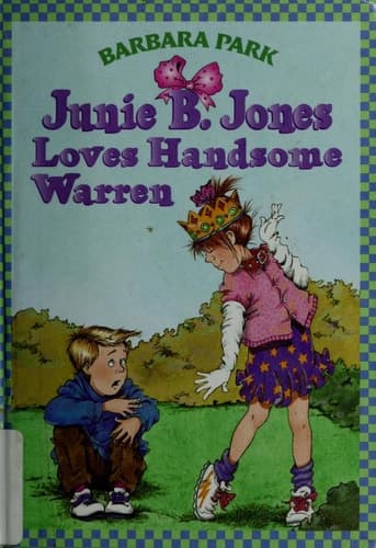 Junie B. Jones Loves Handsome Warren