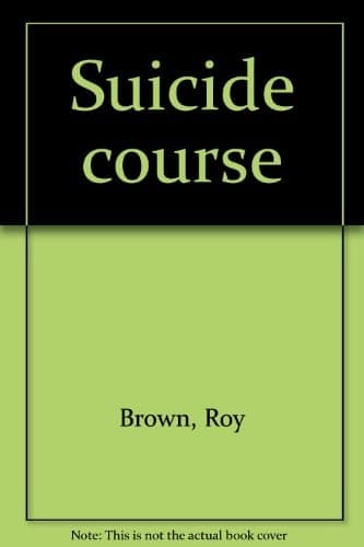 Suicide Course