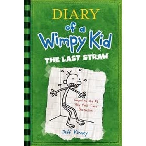 Diary of a Wimpy Kid 03. The Last Straw