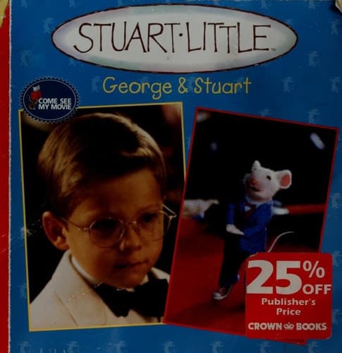Stuart Little: George & Stuart
