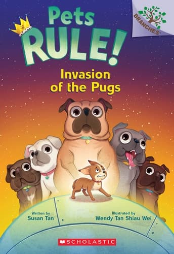 Invasion of the Pugs: a Branches Book (Pets Rule! #5)