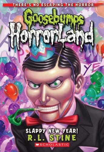 Slappy New Year! (Goosebumps HorrorLand #18)