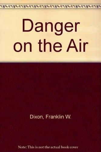 Danger on the Air (The Hardy Boys #95)