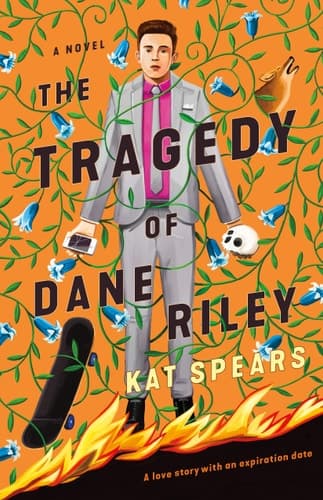 The Tragedy of Dane Riley A Novel