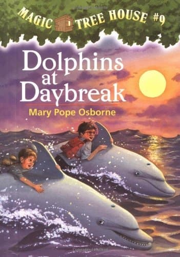 Magic Tree House #9: Dolphins at Daybreak (A Stepping Stone Book(TM))