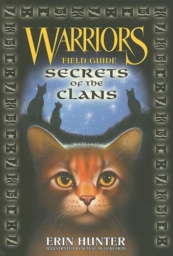Warriors Field Guide Secrets of the Clans
