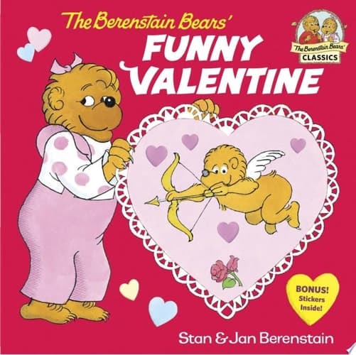 The Berenstain Bears' Funny Valentine