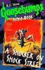 A Shocker on Shock Street (Goosebumps)