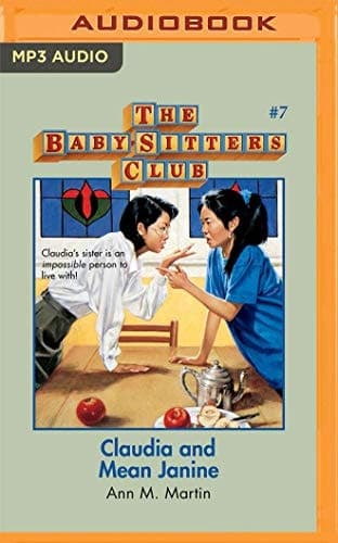 Claudia and Mean Janine (The Baby-Sitters Club)