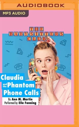 Claudia and the Phantom Phone Calls (The Baby-Sitters Club)