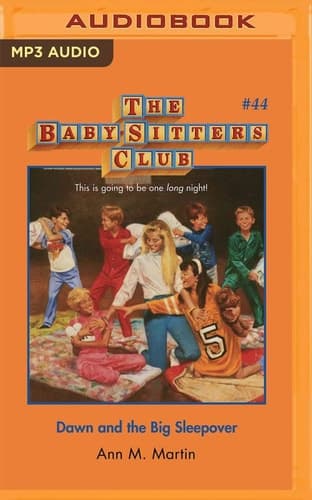 Dawn and the Big Sleepover (The Baby-Sitters Club, 44)