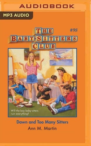 Dawn and Too Many Sitters (The Baby-Sitters Club, 98)