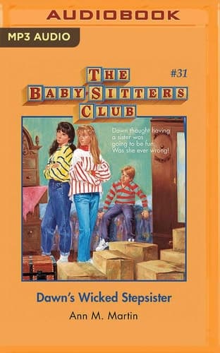 Dawn's Wicked Stepsister (The Baby-Sitters Club, 31)