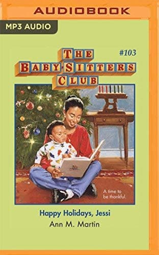 Happy Holidays, Jessi (The Baby-Sitters Club, 103)