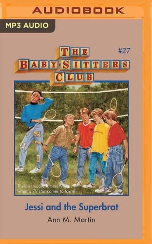 Jessi and the Superbrat (The Baby-Sitters Club, 27)