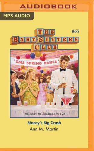 Stacey's Big Crush (The Baby-Sitters Club, 65)