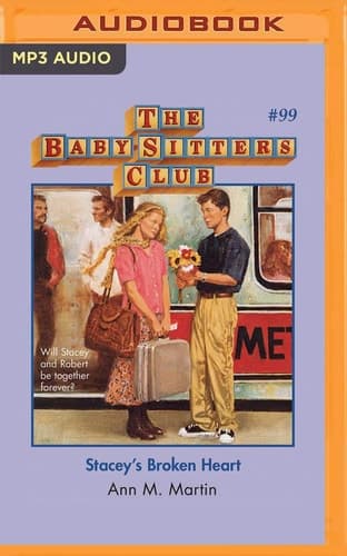 Stacey's Broken Heart (The Baby-Sitters Club, 99)