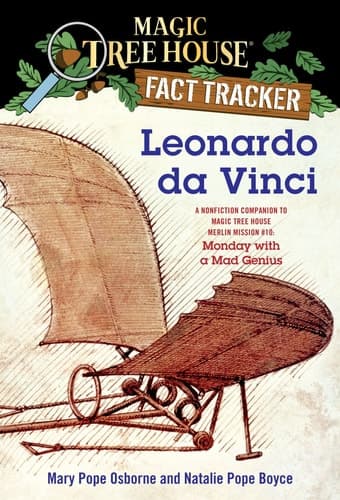 Leonardo da Vinci A Nonfiction Companion to Magic Tree House Merlin Mission #10: Monday with a MadGenius