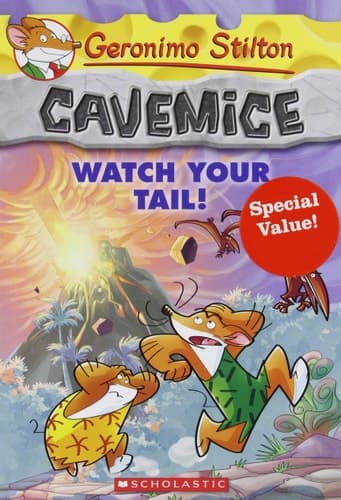 Geronimo Stilton Cavemice #2: Watch Your Tail! (Special Value)