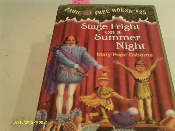 Stage Fright on a Summer Night (Magic Tree House #25)