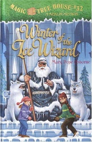 Winter of the Ice Wizard (Magic Tree House 32)