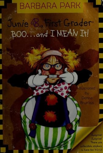 Junie B. Jones #24: BOO...and I MEAN It!
