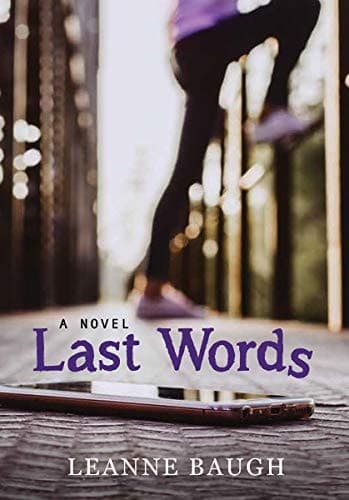 Last Words A Novel