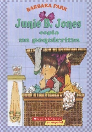 Junie B. Jones Espia Un Poquirritin