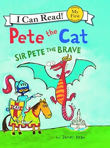 Pete the Cat: Sir Pete the Brave
