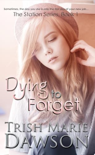 Dying to Forget
