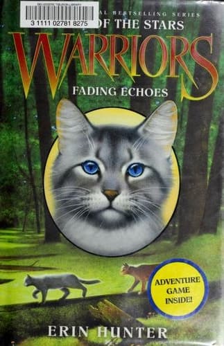 Fading Echoes (Warriors: Omen of the Stars, No. 2)