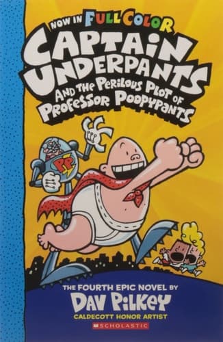 Captain Underpants And The Perilous Plot Of Professor Poopypants (Colour Edition) [Paperback] [Jun 15, 2016] Dav Pilkey