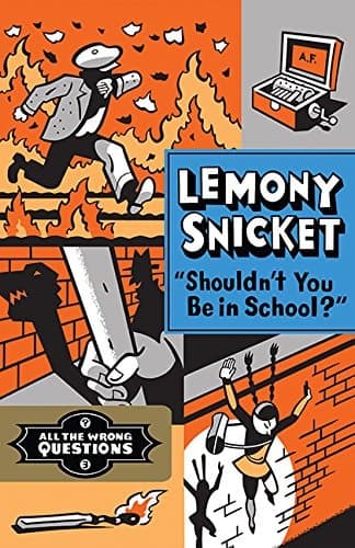 Shouldn't You Be In School?