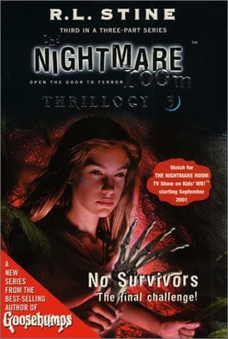 The Nightmare Room Thrillogy #3: No Survivors