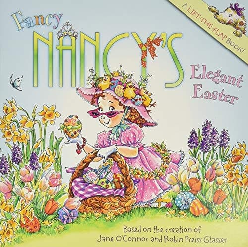 Fancy Nancy's Elegant Easter