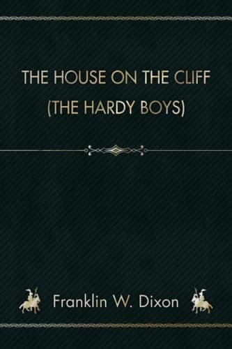 The House on the Cliff (The Hardy Boys)