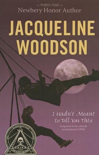 I Hadn't Meant to Tell You This