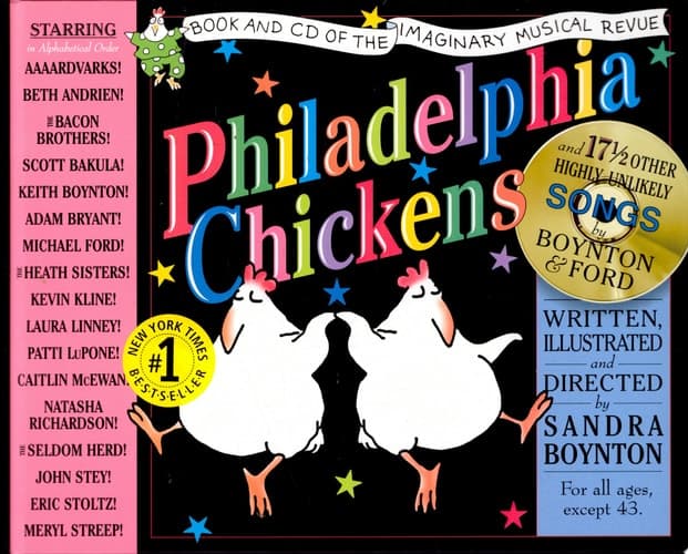 Philadelphia Chickens A Too-illogical Zoological Musical Revue : Deluxe Illustrated Lyrics Book of the Original Cast Recording of the Unforgettable (though Completely Imaginary) Stage Spectacular