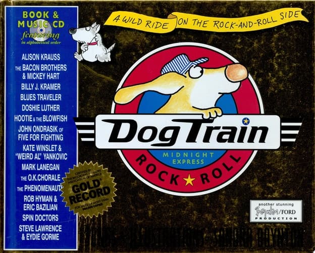 Dog Train Deluxe Illustrated Lyrics Book of the Unpredictable Rock-and-roll Journey