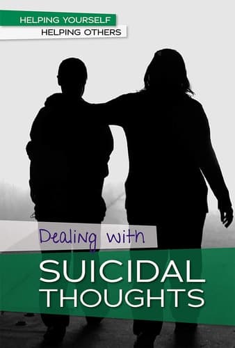 Dealing with Suicidal Thoughts