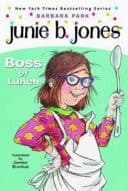 Junie B. Jones Boss of Lunch
