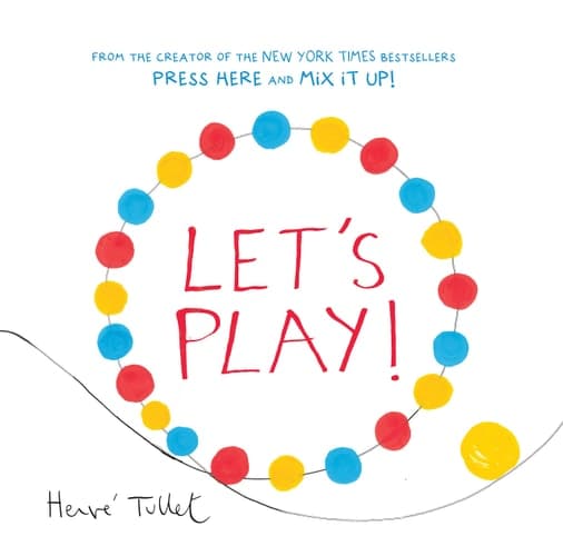 Let s Play! (Interactive Books for Kids, Preschool Colors Book, Books for Toddlers)