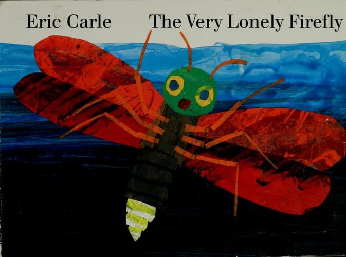The Very Lonely Firefly board book