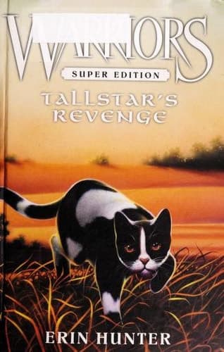 Warriors Super Edition: Tallstar's Revenge