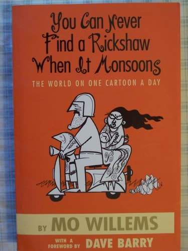 You Can Never Find a Rickshaw When It Monsoons The World on One Cartoon a Day