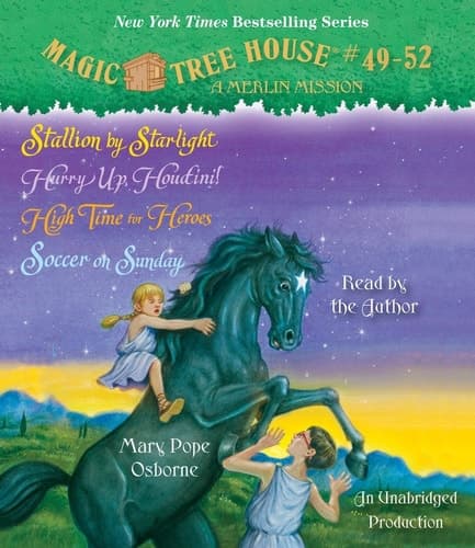 Magic Tree House Collection: Books 49-52: Stallion by Starlight; Hurry Up, Houdini!; High Time for Heroes; Soccer on Sunday (Magic Tree House (R))