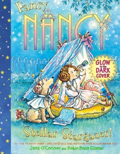 Fancy Nancy: Stellar Stargazer!