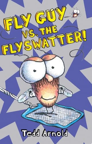 Fly Guy Versus the Fly Swatter