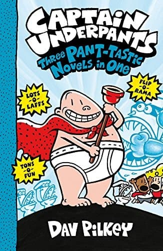 Captain Underpants Three Pant-tastic Novels in One (books 1-3)